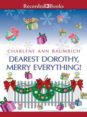 cover image of Dearest Dorothy, Merry Everything!